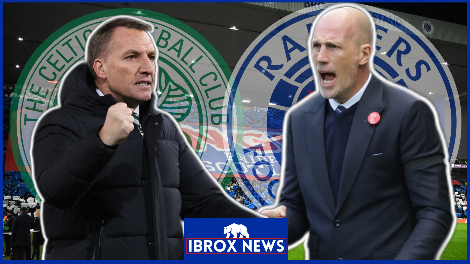 Rangers v Celtic: Philippe Clement and Brendan Rodgers  have a misunderstanding that the official is to …..